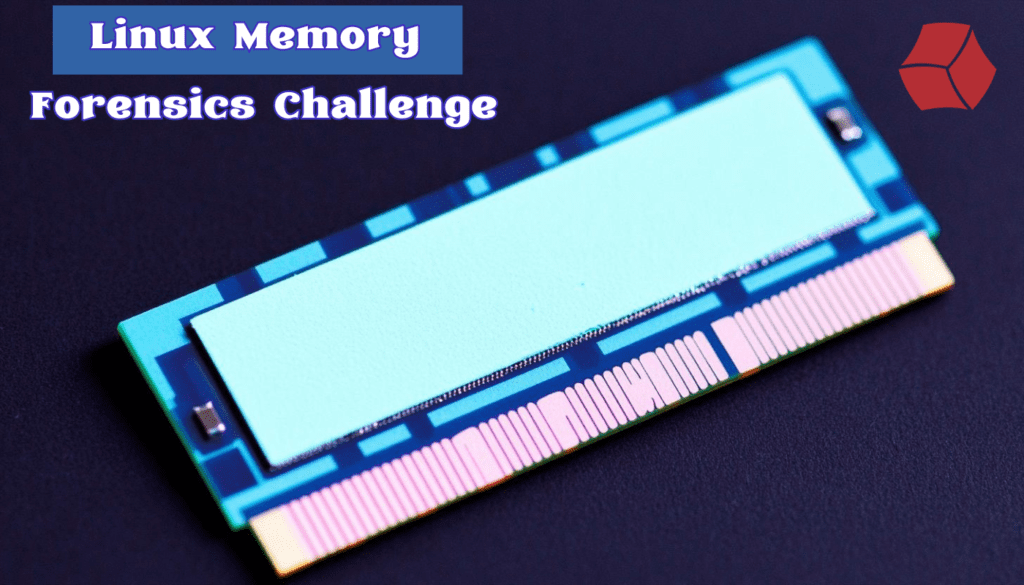 13cubed Linux Memory Forensics Challenge